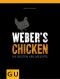 [GU 01] • Weber's Chicken · Die besten Grillrezepte